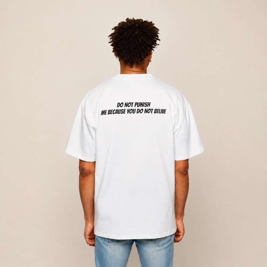 Do Not Punish Me Tee